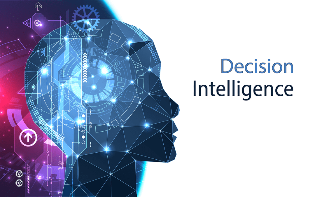 Why is decision intelligence important